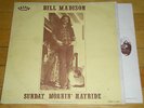 Bill Madison - Sunday Mornin' Hayride LP (Saloon, 1973) private press folk (NH)