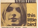MARIANNE FAITHFULL This Little Bird RARE M- Denmark p/s UK 45 psych danish HEAR