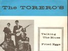 TORERO'S  Talking The Blues NEVER SEEN 1965 Holland +PS