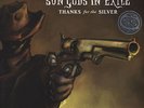 Sun Gods In Exile - Thanks For The Silver Black Vinyl Edition US LP