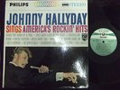 JOHNNY HALLYDAY SINGS AMERICA'S ROCKIN' HITS LP STEREO USA 840.511  ¡¡