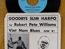 BLUES PICTURE SLEEVE 45: ROBERT PETE WILLIAMS Good Bye Slim Harpo/Viet Nam Blues