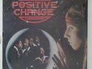 Positive Change - S/T LP - Fortress VG+ SHRINK