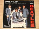 THE BEATLES - ALL MY LOVING / THANK YOU GIRL 7