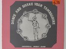 Universal Robot Band - Dance & Shake Your Tambourine LP - Red Greg VG++ SHRINK