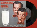 SINIESTRO TOTAL No somos de Monforte 7'' ORIGINAL 1983 SPANISH PUNK Promotional