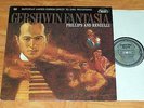 GERSHWIN Fantasia LP direct to disc audiophile PHILLIPS & RENZULLI Crystal Clear