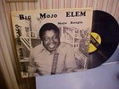 Big Mojo Elem - Mojo Boogie - MCM 900.303 - SOUNDS GREAT - France