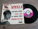 STELLA RARE EP DOUEE POUR LA RECRE EXC. ETAT EP AVEC CENTREUR