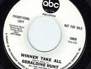 EX to M- NORTHERN SOUL PROMO 45 Winner Take All/Lovers GERALDINE HUNT ABC 10859