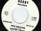 NOLA SOUL FUNK PROMO 45 Down To The River/New Orleans LESTER YOUNG Barry 1003
