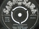 AFRICAN 45 SABA SABA RECORDS   CUBAN MARIMBA BAND AFRIKA MASHARIKI KUPENDA PENDA
