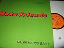 RALPH MARCO BAND : MAKE FRIENDS LIBARY LP GOLDEN RING 30012 GERMANY