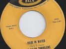 SALEM TRAVELERS - WADE IN THE WATER - YOU CAN DEPEND ON ME