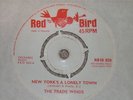 THE TRADE WINDS. NEW YORK'S A LONELY TOWN. RED BIRD RD 10020 (HARD TO FIND).