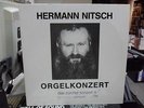 HERMANN NITSCH - ORGELKONZERT - RARE VINYL LIMITED PRESSING OF 150 NR. 115