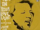 JERRY LEE LEWIS - Turn on your love light / Shotgun man Rare '67 HOLLAND 7