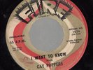 HEAR Northern Soul Popcorn 45 GAY POPPERS I Want To Know on Fire