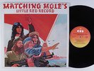 MATCHING MOLE Little Red Record CBS LP VG++ uk pressing