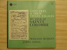 Astree AS 10 Kuijken Savall -Concerts a deux violes esgales- Audiophile