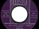 WILD R&R ROCKABILLY- BUNKER HILL - THE GIRL CAN'T DANCE - USA ORIGINAL 45'