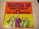 BENNY GORDON&THE SOUL BROTHERS- TIGHTEN UP  