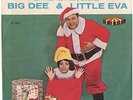 BIG DEE IRWIN & LITTLE EVA--RARE PICTURE SLEEVE + 44--(CHRISTMAS SONG)--PS--PIC-