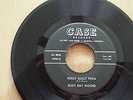 RUDY RAY MOORE * HULLY GULLY PAPA b/w DEAR RUTH * CASE RECORDS 1006 * NM *