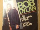 BOB DYLAN - LIKE A ROLLING STONE / GATES OF EDEN - EP 6107 - MADE IN FRANCE