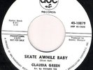 CLAUDIA GREEN - SKATE AWHILE BABY - ABC - NORTHERN SOUL