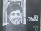 SCARCE BLUES LP Big Walter Horton (Delta LP1000) (1972)