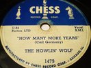 The Howlin' Wolf   CHESS 1479  78 rpm