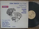 Stan Tracey. Jazz Suite/Under Milk Wood. Signed LP.