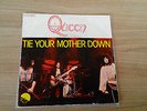 Queen - Tie Your Mother Down - Rare French 7