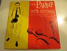 CHARLIE PARKER With Strings 10