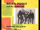 **Brian Poole and The Tremeloes - Swinging on a star - Swedish PS/45