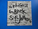Syl Johnson - Is It Because I'm Black - Twinight 1970 - ORIGINAL Funk Soul RARE
