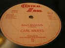 Carl Meeks Bad Bwoys Rare Killer Digi 12