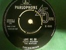 THE BEATLES  VERY RARE   LOVE ME DO  PARLOPHONE  R 4949    VG CON