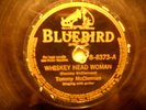 78 RPM-Tommy McClennan-Bluebird 8373-Bottle It Up and Go-Whiskey Head Woman