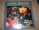 GARY MOORE   blues at montreux 1990        7'