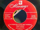 Kitty White “…Fool Next Monday” b/w 