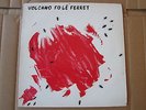 THE TRUDY & MAGNIFICENT 7 Volcano Fo Le Ferret LP 1980 DIY DEBUT RARE CARDIACS