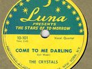 DOO-WOP : THE CRYSTALS ON LUNA 78 10-101