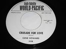 Gene Howard: Crusade For Love 45 - World Pacific 399 - Northern Soul