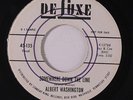rare Soul 45 ALBERT WASHINGTON somewhere down the line DELUXE Hear