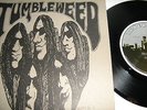 Tumbleweed Picture Sleeve 7