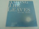 Sun Kil Moon/Mark Kozelek:Among The Leaves. 2LP.Blue Vinyl Edition. New/Unplayed