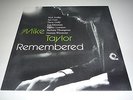 Mike Taylor Remembered 2007 Trunk RE UK Jazz LP Norma Winstone Ian Carr