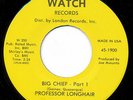 FUNK 45 - PROFESSOR LONGHAIR / Big Chief / pt.2 (WATCH 1900)